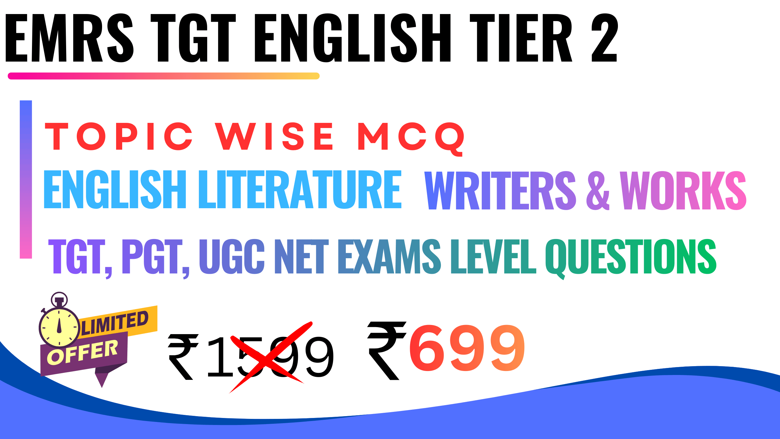 EMRS 2025 TIER 2 TGT ENGLISH LITRATURE MCQ WRITERS AND THEIR WORKS
